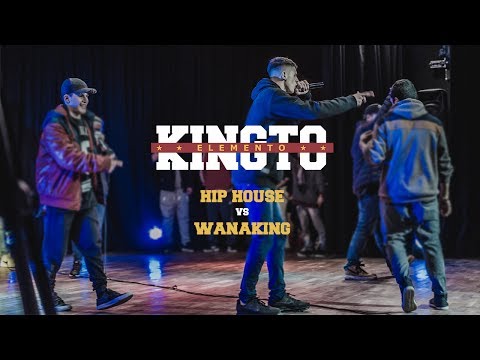 HIP HOUSE vs WANAKING - 4tos de Final - EL KINGTO ELEMENTO '17