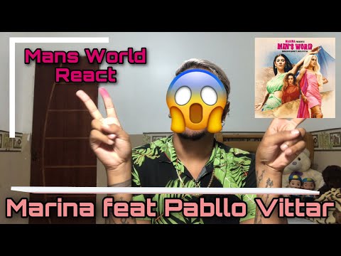 Reaction of Man’s World - Marina feat Pabllo Vittar