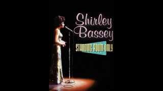 SHIRLEY BASSEY I GOT LOST IN HIS ARMS