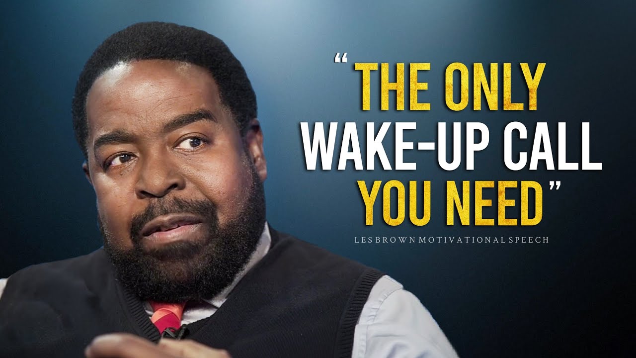 The Greatest Motivational Speech Of All Time | Les Brown