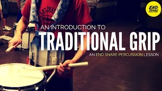 Lesson 5 // An Intro to Traditional Grip