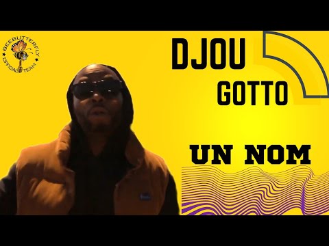 Djou Gotto feat Telep - Un Nom