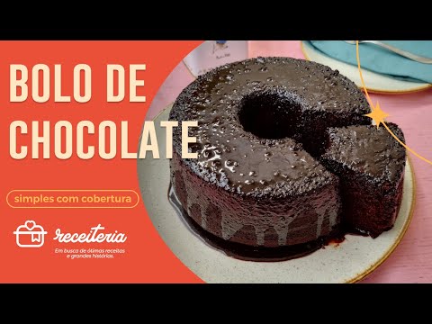 Bolo de chocolate simples - Fácil