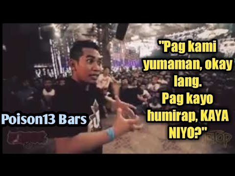 POISON 13 "MAHIRAP" BARS | "Pag ako yumaman, okay lang. Pag kayo humirap, kaya niyo?"
