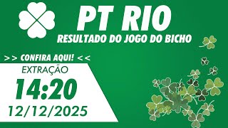 🍀 Resultado da PT Rio 14:20 – Resultado do Jogo do Bicho De Hoje 12/12/2025