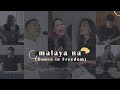 Malaya Na