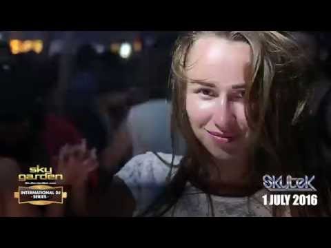 SKYTEK - Sky Garden Bali Int. DJ Series - July 1st, 2016