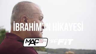 MACFit Üye Hikayeleri | İbrahim'in Hikayesi
