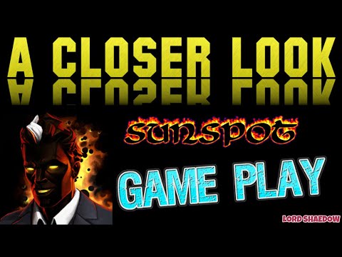 MCOC - Sunspot: A Closer Look and Game Play