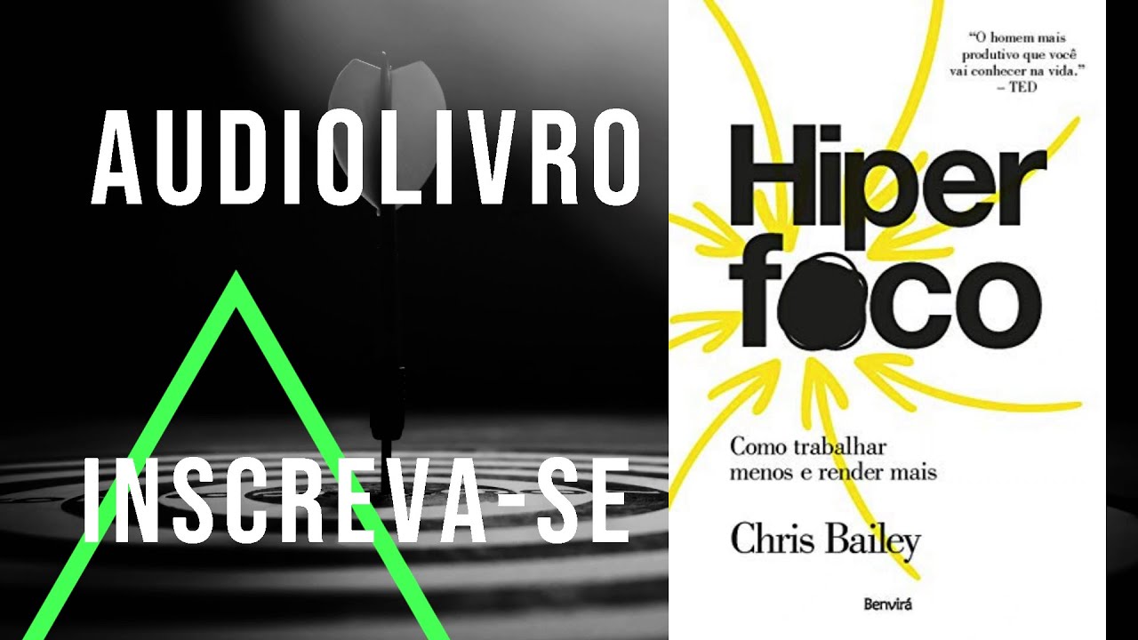Audiolivro | Hiperfoco | Completo