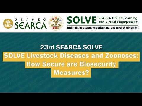 SOLVE Livestock Diseases and Zoonoses: How Secure are Biosecurity Measures?