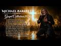 JESUS NEVER LEFT ME | Deepest Worship Songs That Touched Millions of Hearts | Michael Barrett