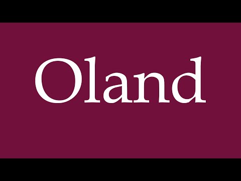 How to Pronounce ''Oland'' Correctly in German