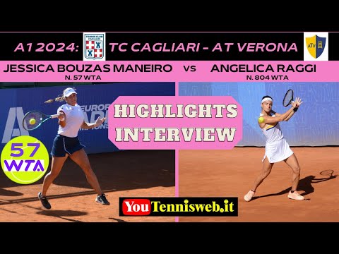 Jessica Bouzas Maneiro (57 Wta) vs Angelica Raggi (804 Wta) - A1 2024 Tc Cagliari - At Verona