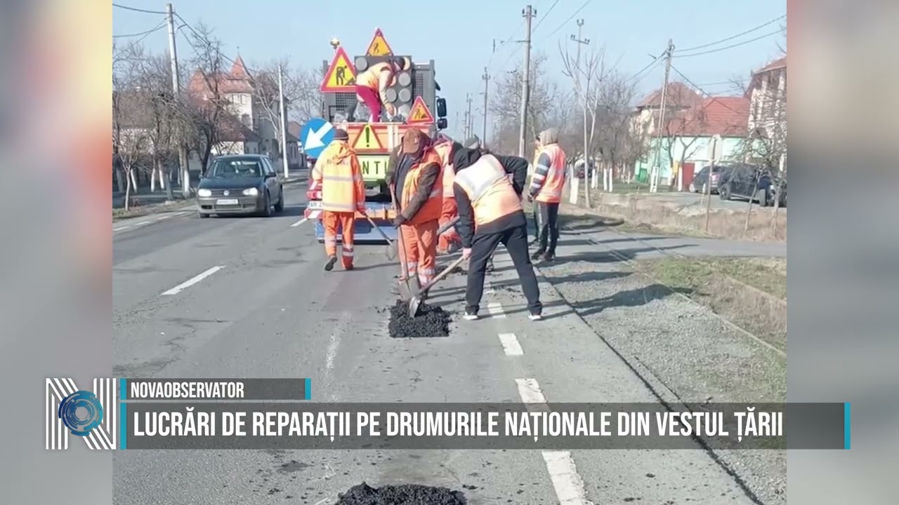 Lucrări de reparații pe drumurile naționale din vestul țării