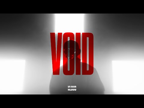 Video thumbnail for VOID