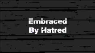 Embraced By Hatred -Trife Life - Tape Trailer