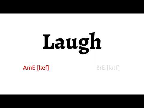 How to Pronounce laugh in American English and British Englishlaugh