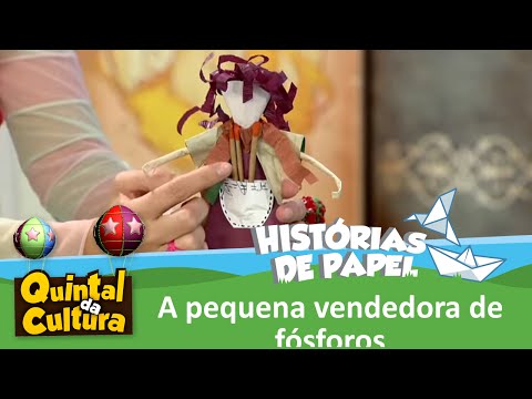 Histórias de Papel - A Pequena Vendedora de Fósforos - 26/12/2014