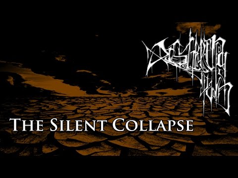 The Silent Collapse