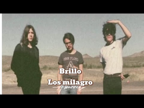 Los milagro - brillo