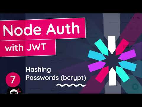 Node Auth Tutorial JWT 7 Hashing Passwords