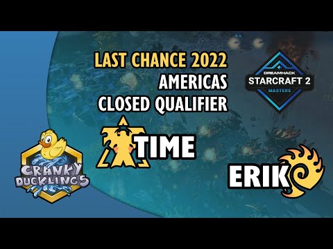 TIME vs Erik - TvZ | DH Masters: Last Chance 2022 Americas Closed Qualifier | StarCraft 2 Tournament