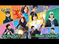 Strong Girl Nam Soon Ep 10 Hindi Dubbed Full Episode Latest Korean Show Strong Girl