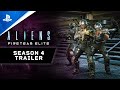 Aliens: Fireteam Elite - Season 4: Prestige Launch Trailer | PS5 & PS4 Games