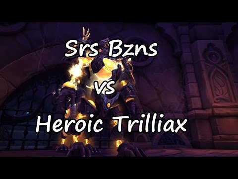 Srs Bzns vs Heroic Trilliax - Resto Shaman PoV