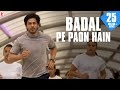 Badal Pe Paon Hain Song Chak De India Shah Rukh Khan
