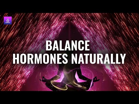 Hormone Balance Frequency: Hormone Balance Meditation Music