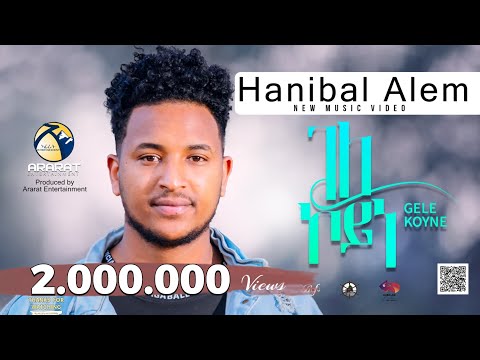 Hanibal Alem - Gele Koyne / ገለ ኮይነ / New Eritrean Music 2023 (Official 4K Music Video)