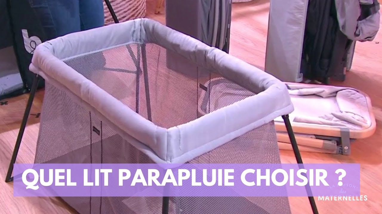 Quel lit parapluie choisir  - La Maison des maternelles #LMDM