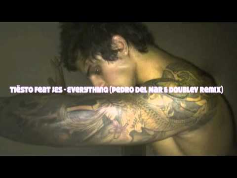 Tiësto feat Jes - Everything (Pedro Del Mar & DoubleV Remix)