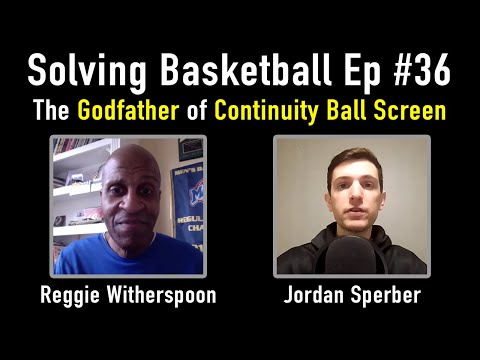 Continuity Ball Screen with Reggie Witherspoon | Solving Basketball Ep #36