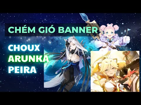 Chém gió banner Arunka - Choux - Peira -- Epic Seven
