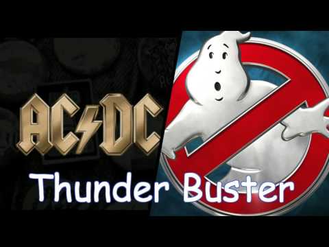ACDC vs Ghostbusters - Thunder Busters