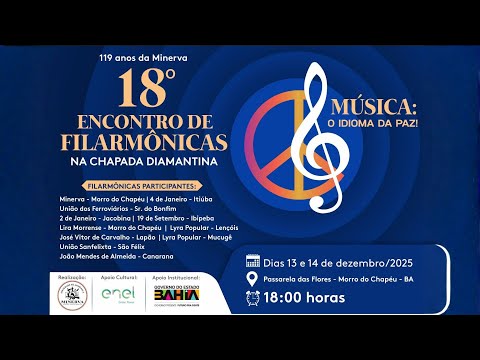 AO VIVO: 18º Encontro de Filarmônicas na Chapada Diamantina | 13/12/2025