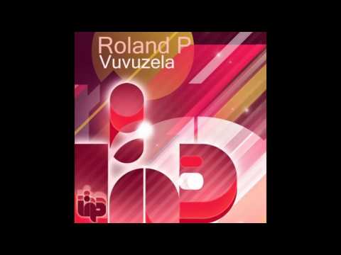 Roland P - Vuvuzela (Canard Remix)