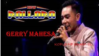 Download lagu Mirasantika - New Pallapa Gerry Mahesa mp3
