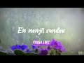Manasellam Mazhaiye ️ Song Lyrical WhatsApp Status Vikash Editz