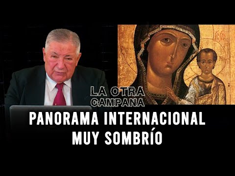 La otra campana N°20 - Panorama muy sombrío: Más guerras, conflictos y rumores de guerra - Pte 02