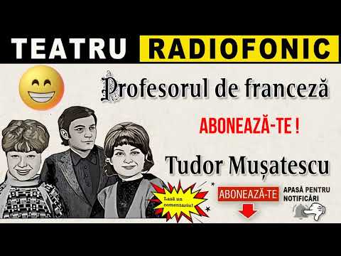 Tudor Musatescu - The French Teacher | Radio Theatre