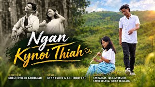 Download lagu NGAN KYNOI THIAH ||  NEW KHASI MUSIC VIDEO || 2026 mp3