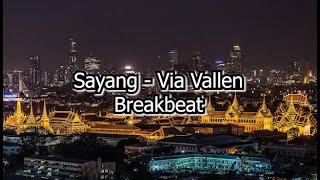 Download lagu Sayang   Via Vallen Breakbeat mp3