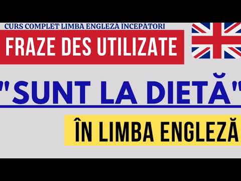 🇬🇧 "SUNT LA DIETĂ" ÎN LIMBA ENGLEZĂ/FRAZE DES UTILIZATE #engleza #invataengleza #engleza