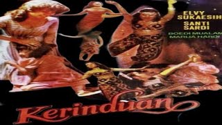 Download lagu Elvi sukaesih KERINDUAN 1979 mp3 Download lagu Elvi sukaesih KERINDUAN 1979 mp3