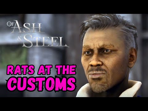 Of Ash and Steel: RATS AT THE CUSTOMS Walkthrough Guide 🧭🐀 #ofashandsteel #rpg