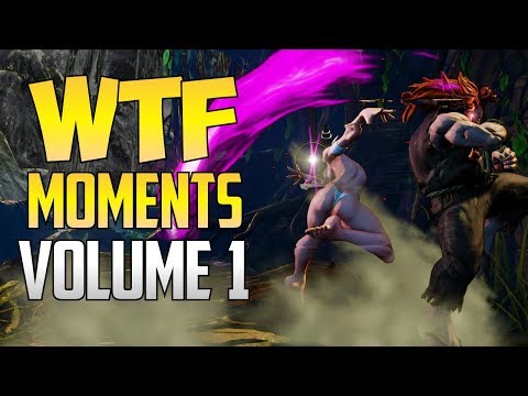SFV S2.5 ▰ WTF/Lol Moments Volume 1